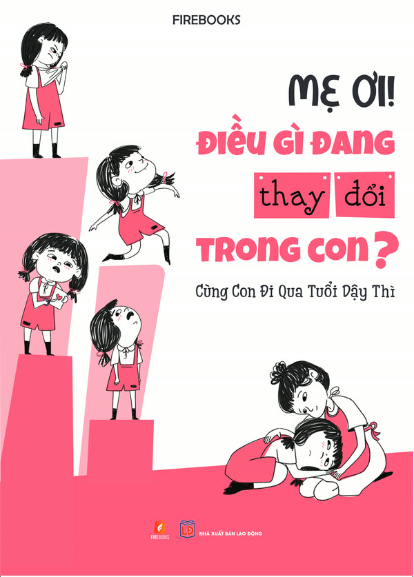 Bìa sách Mẹ ơi! Điều gì đang thay đổi trong con?